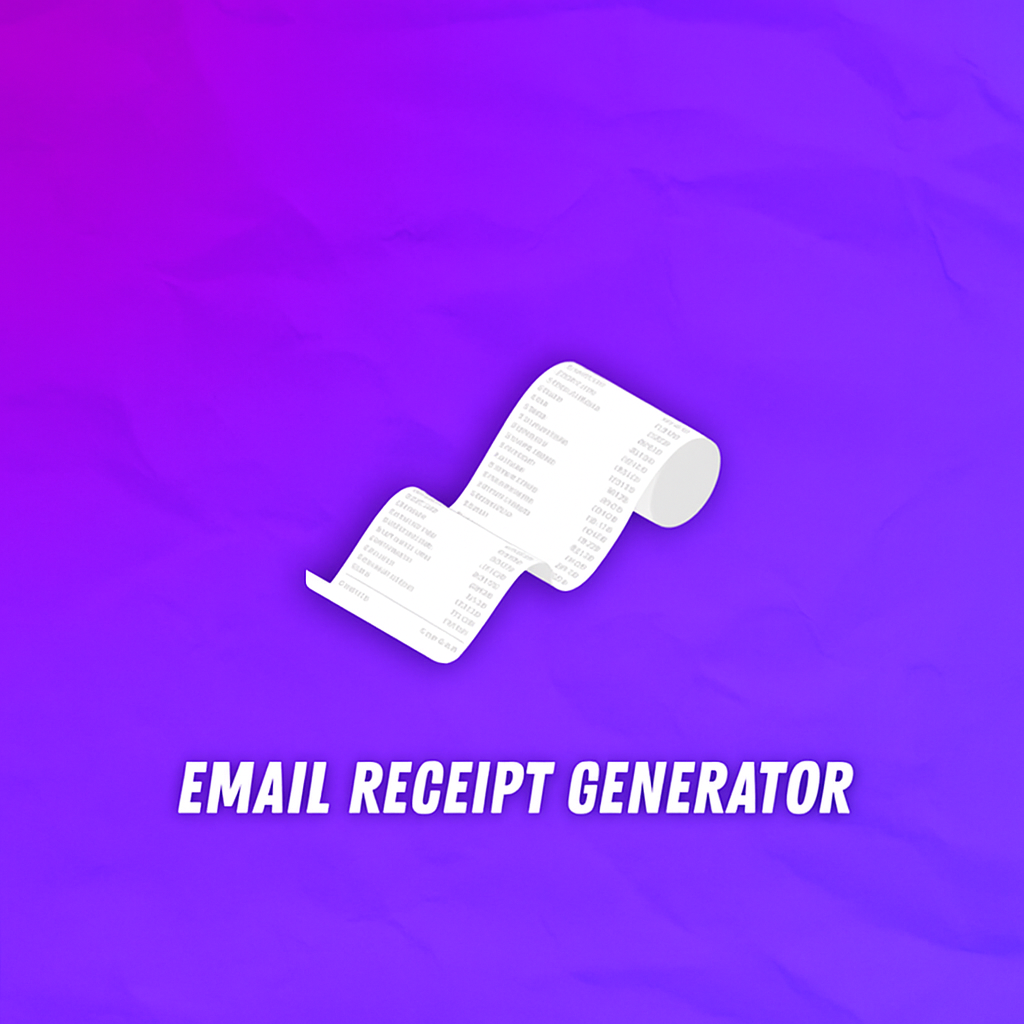 EMAIL RECEIPT GENERATOR